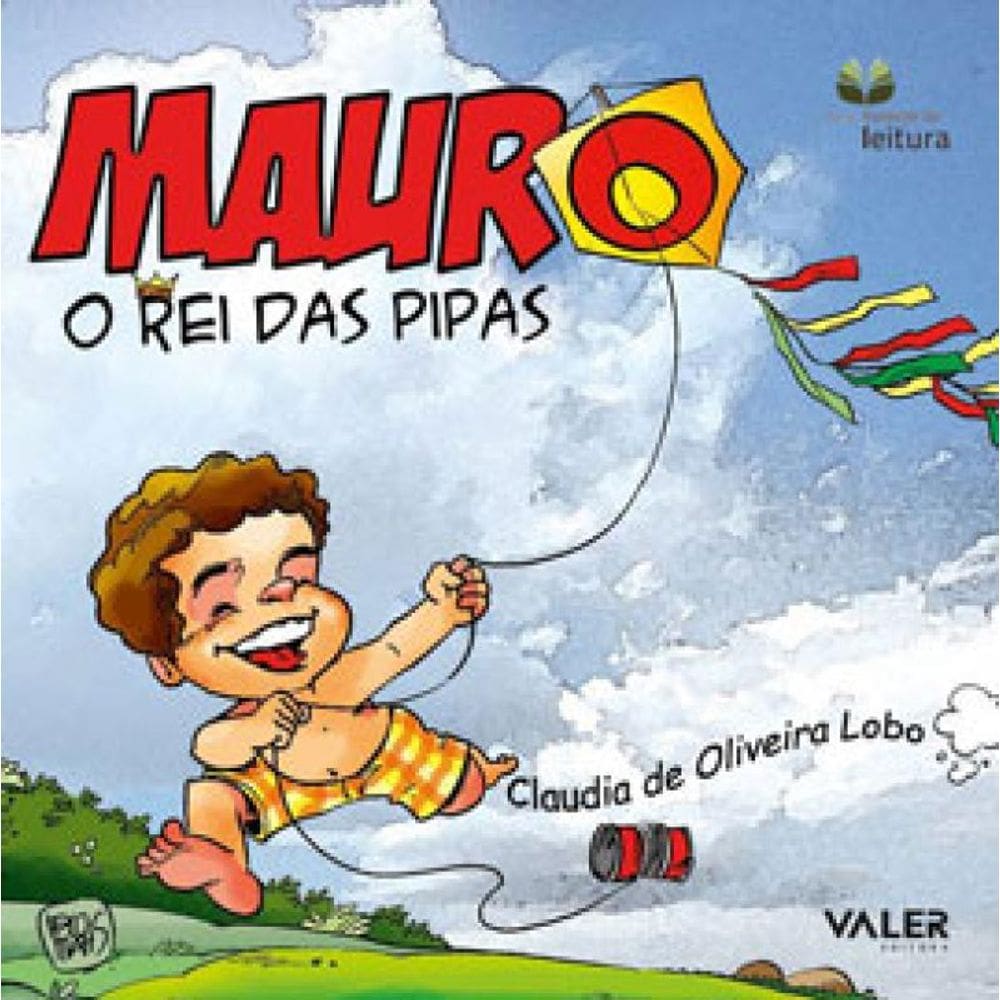 Mauro : O Rei Das Pipas