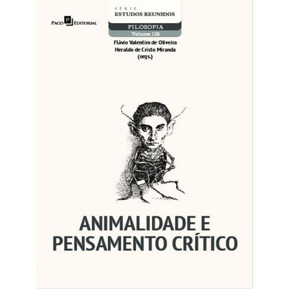 Animalidade E Pensamento Crítico - Vol. 126