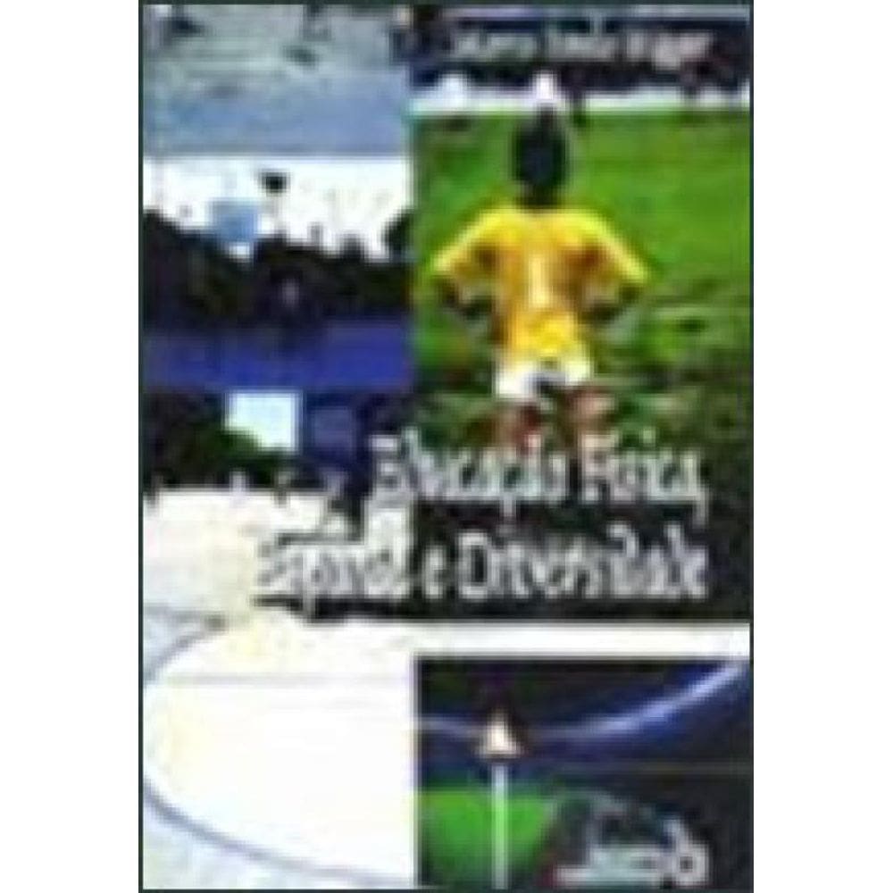 Educação Física, Esporte E Diversidade