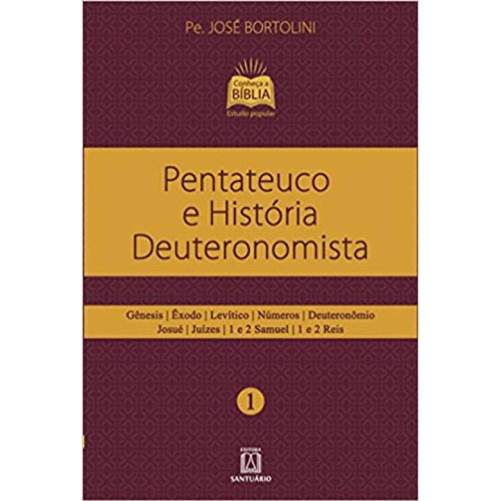Pentateuco E Historia Deuteronomista