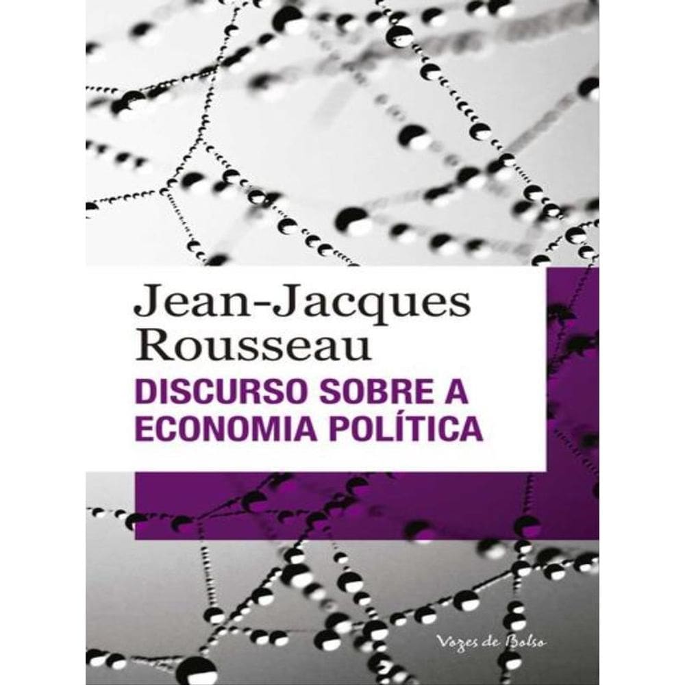Discurso Sobre A Economia Política - Ed. Bolso