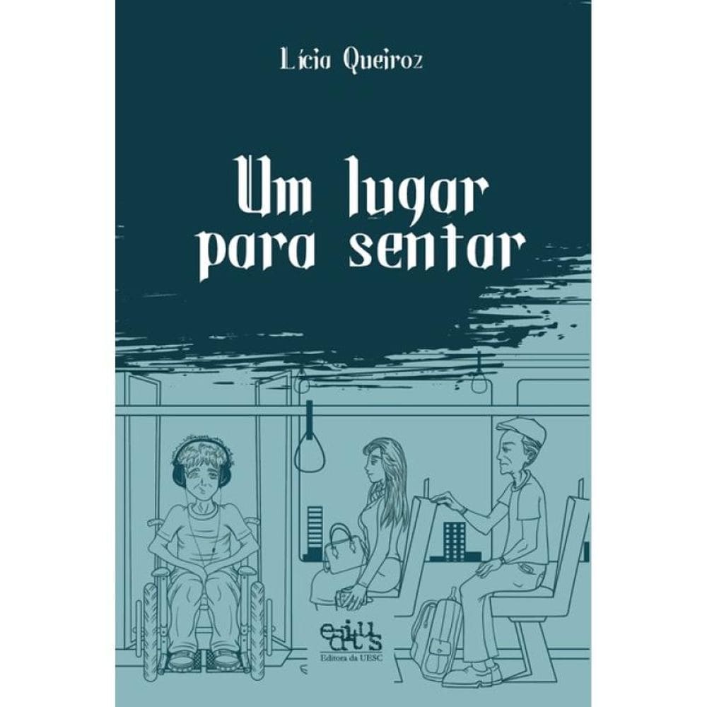 Um Lugar Para Sentar