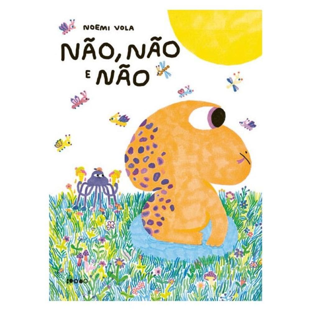 Não, Não E Não