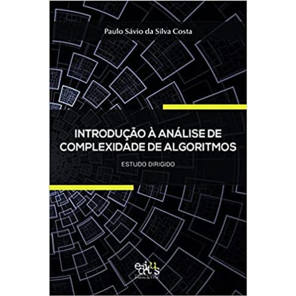 Introdução À Análise De Complexidade De Algoritmos