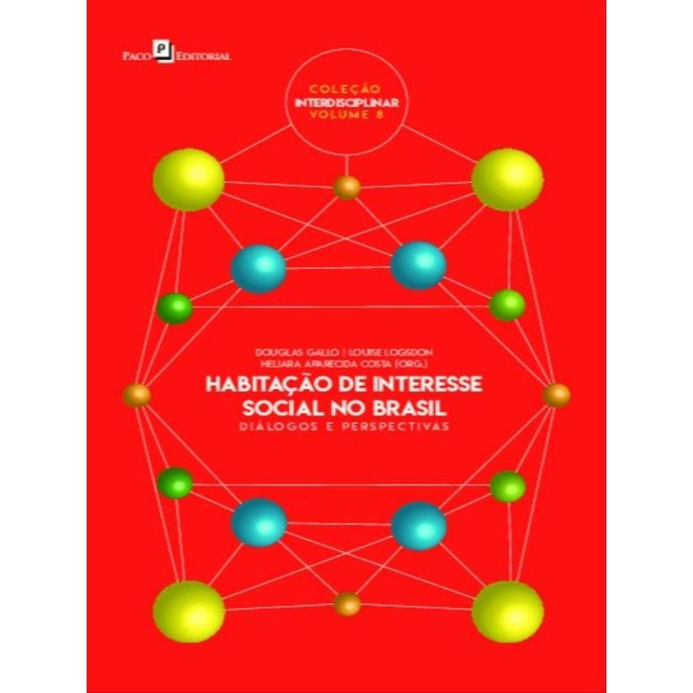 Habitação De Interesse Social No Brasil - Vol. 8