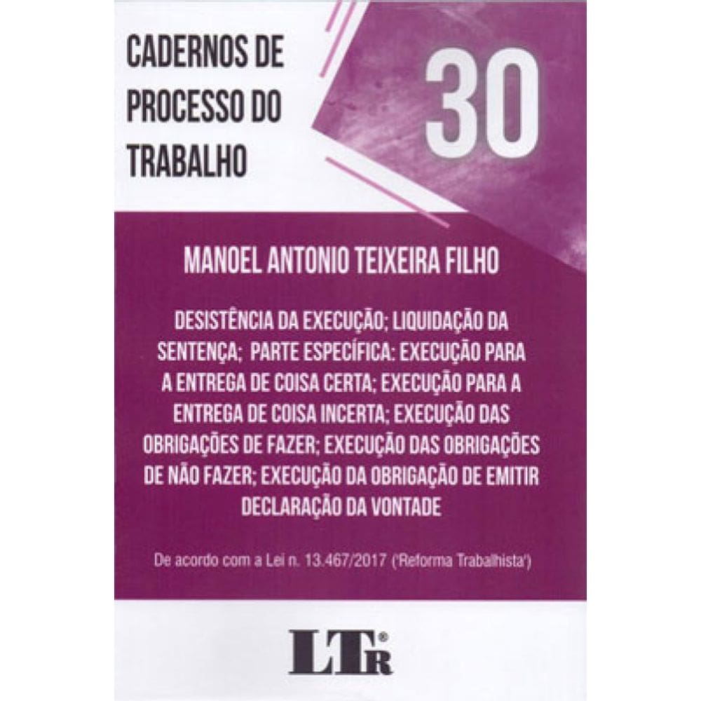 Cadernos De Processo Do Trabalho - 2019 - Vol. 30