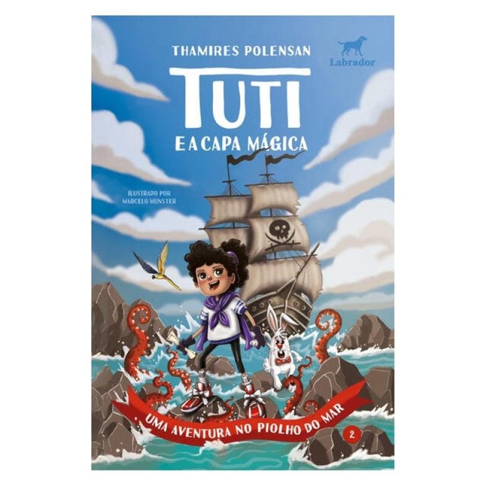 Tuti E A Capa Mágica (Vol.2)