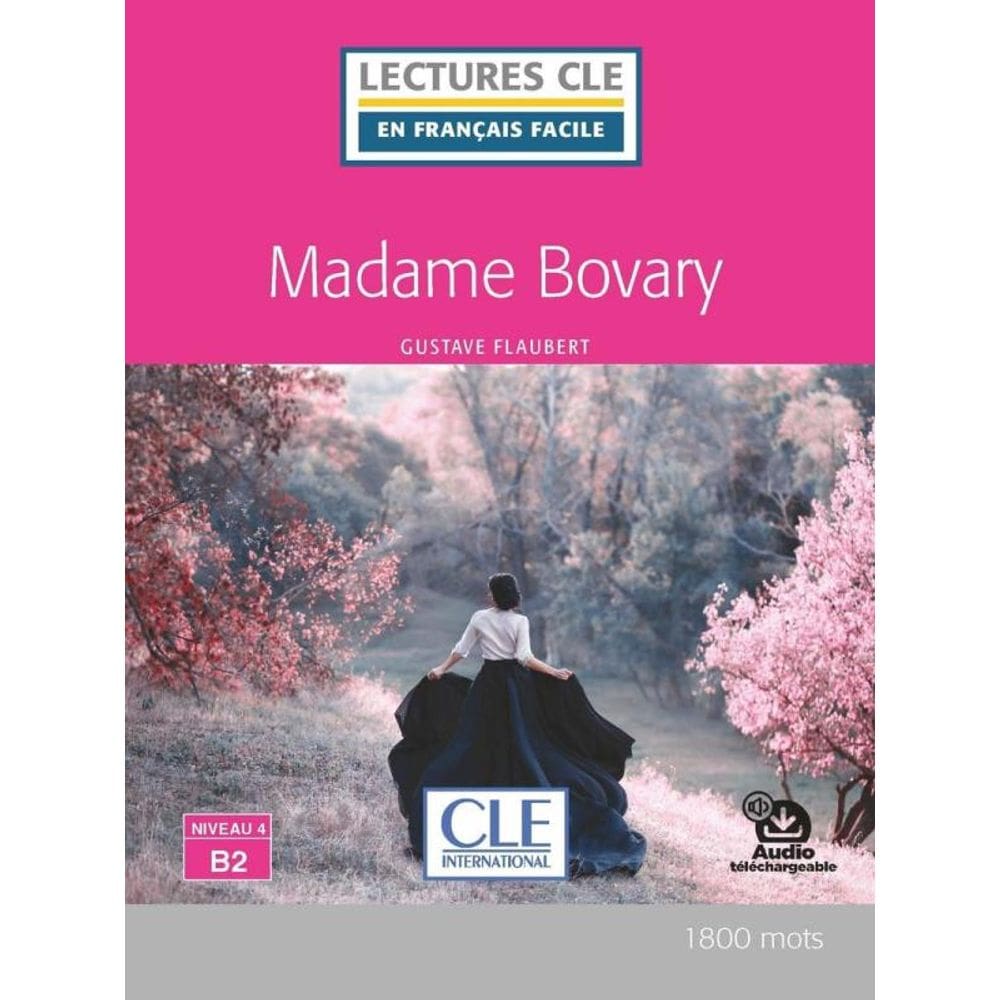 Mme Bovary - Niveau 4/B2 - Livre + Audio Téléchargeable
