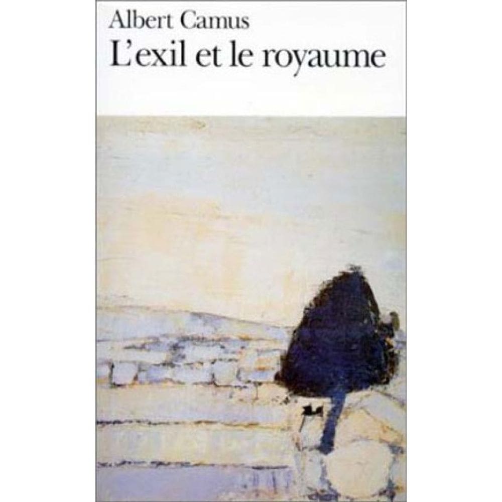 Exil Et Le Royaume, L`