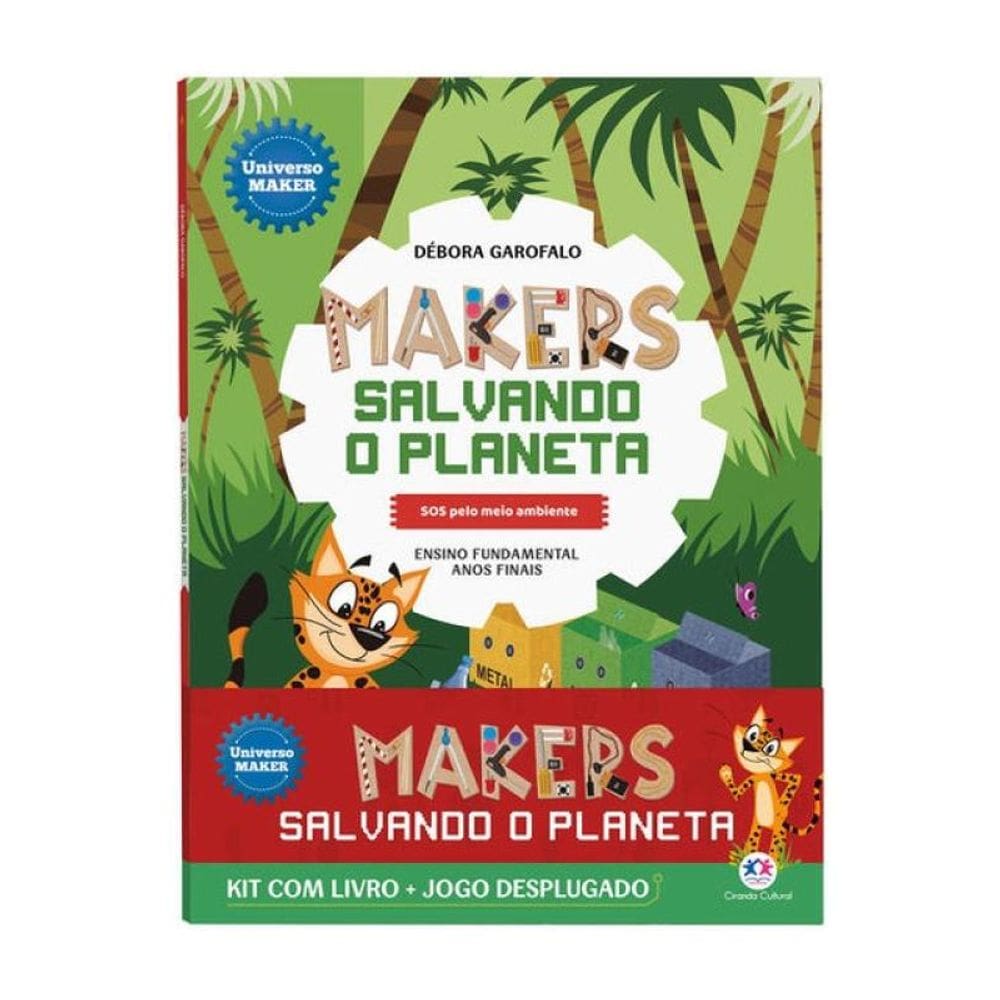 Makers Salvando O Planeta - Kit Com Livro + Jogo Desplugado