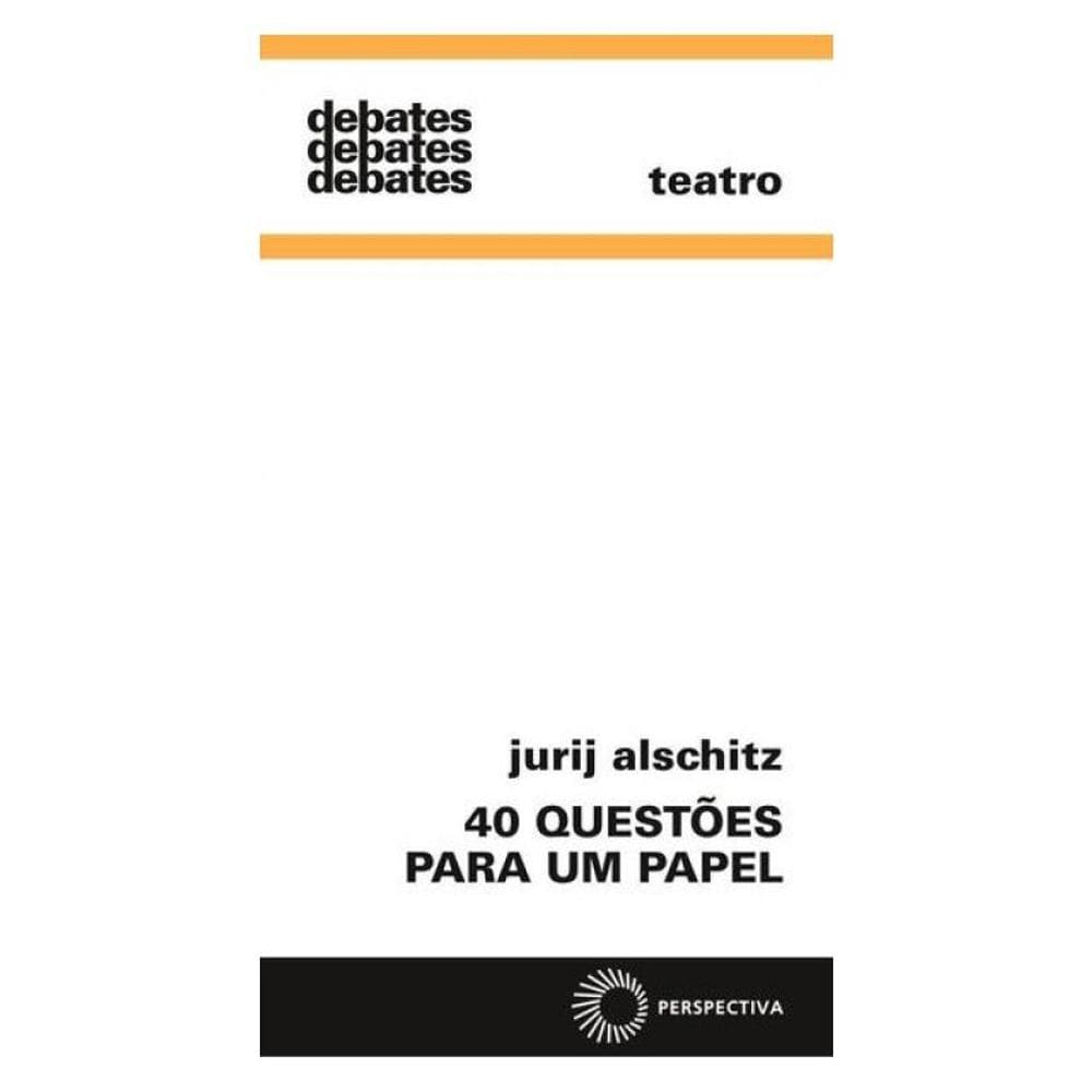 40 Questões Para Um Papel