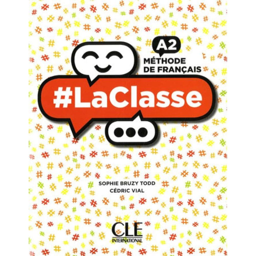 #Laclasse - Niveau A2 - Livre De L`Eleve