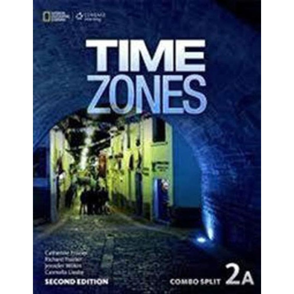 Time Zones 2A - Combo Split - Second Edition