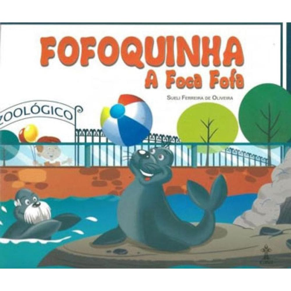 Fofoquinha, A Foca Fofa