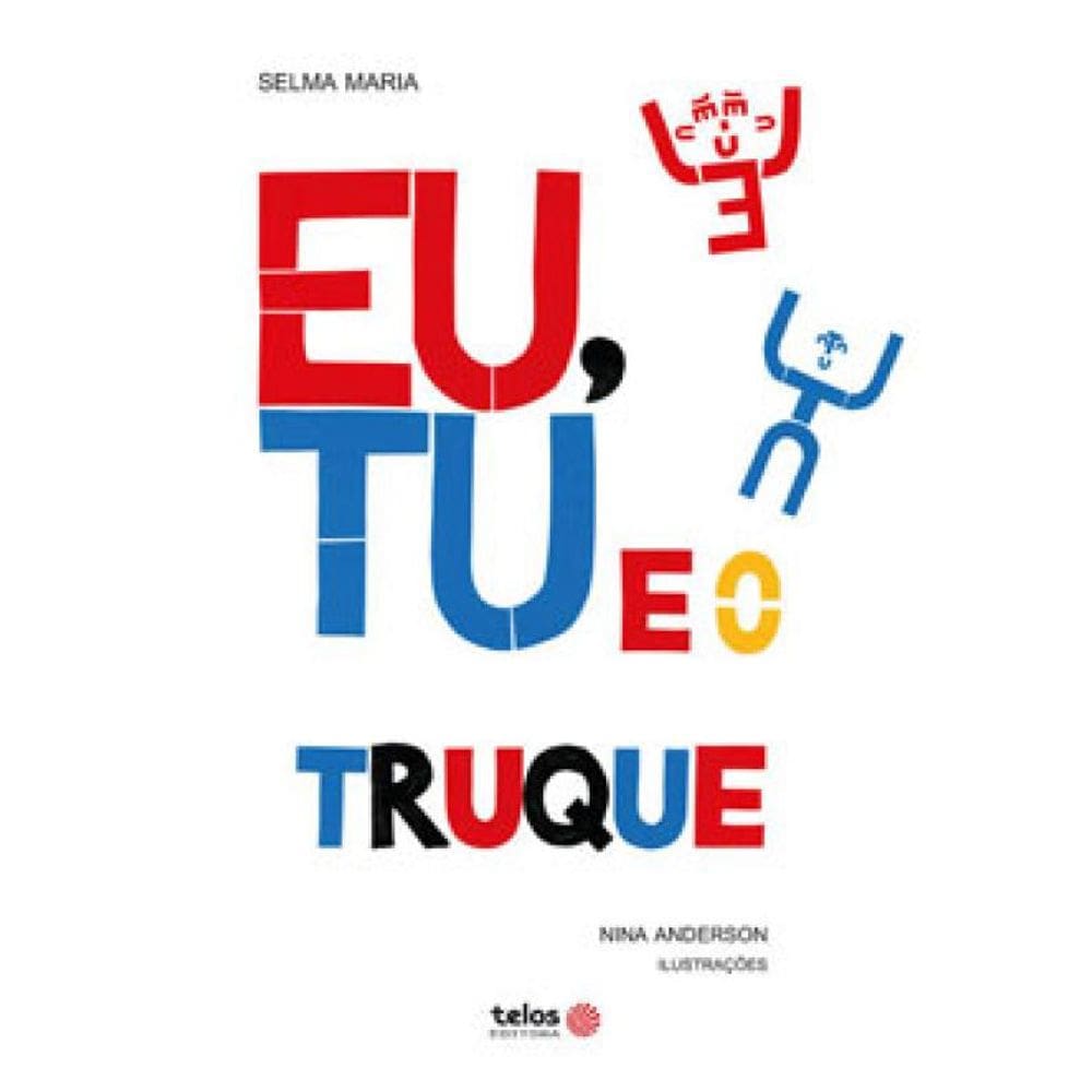 Eu, Tu E O Truque