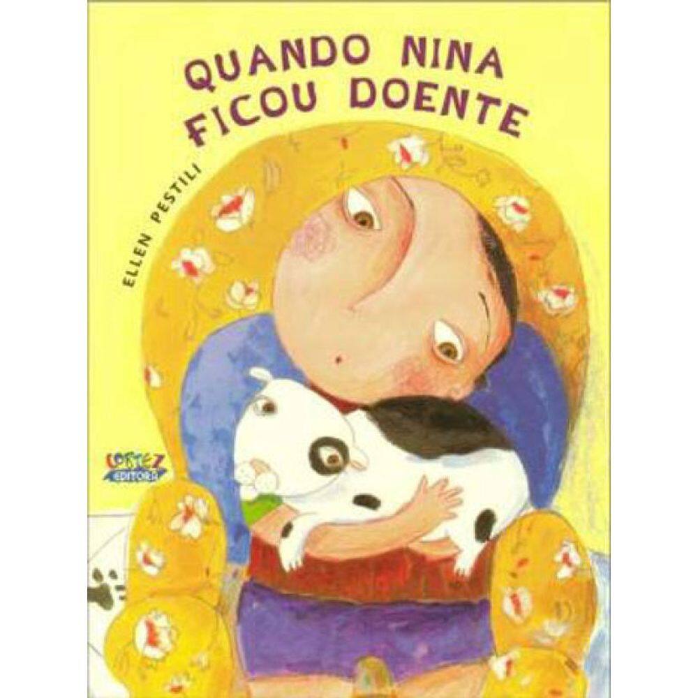 Quando Nina Ficou Doente