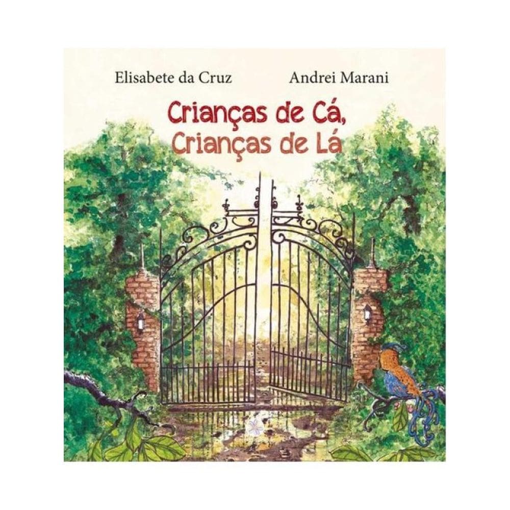 Crianças De Cá, Crianças De Lá