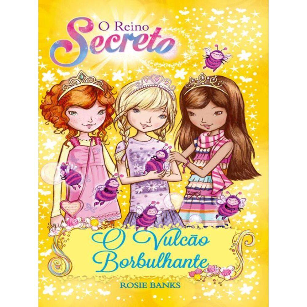 O Reino Secreto - O Vulcão Borbulhante - Livro 7