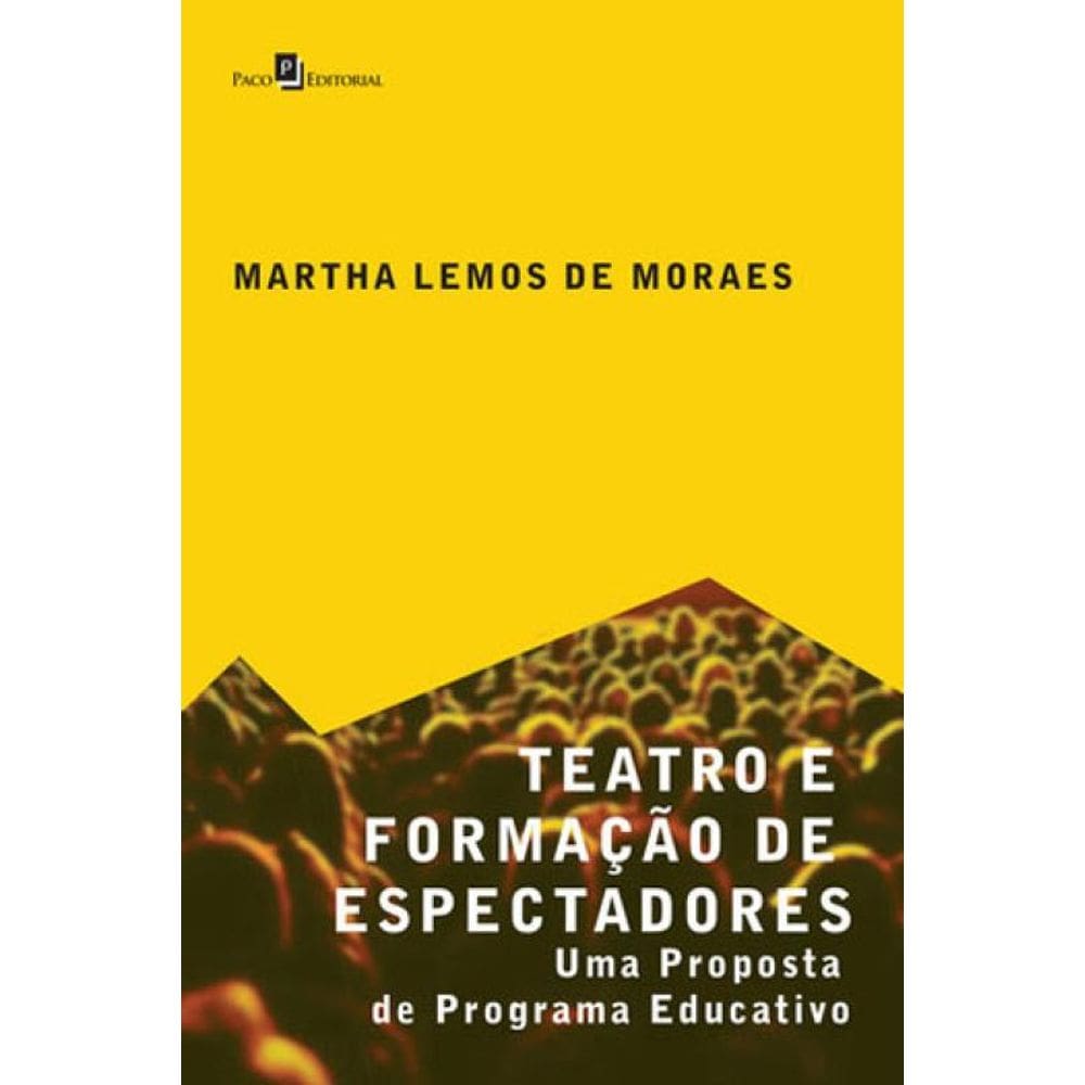 Teatro E Formação De Espectadores