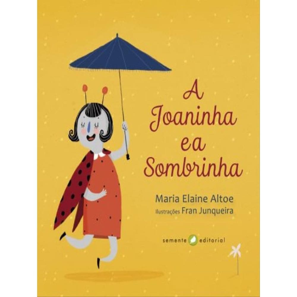 A Joaninha E A Sombrinha