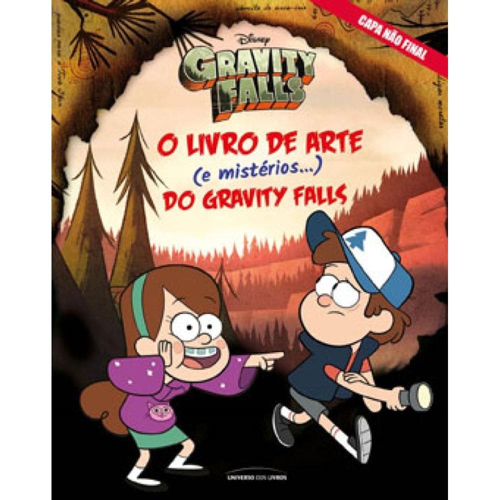 O Livro De Arte (E Mistérios...) Do Gravity Falls