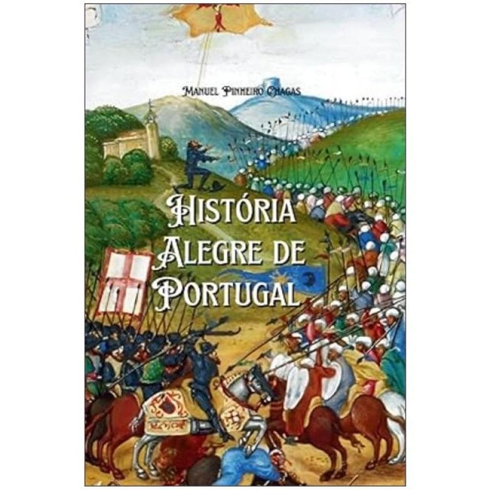 História Alegre De Portugal