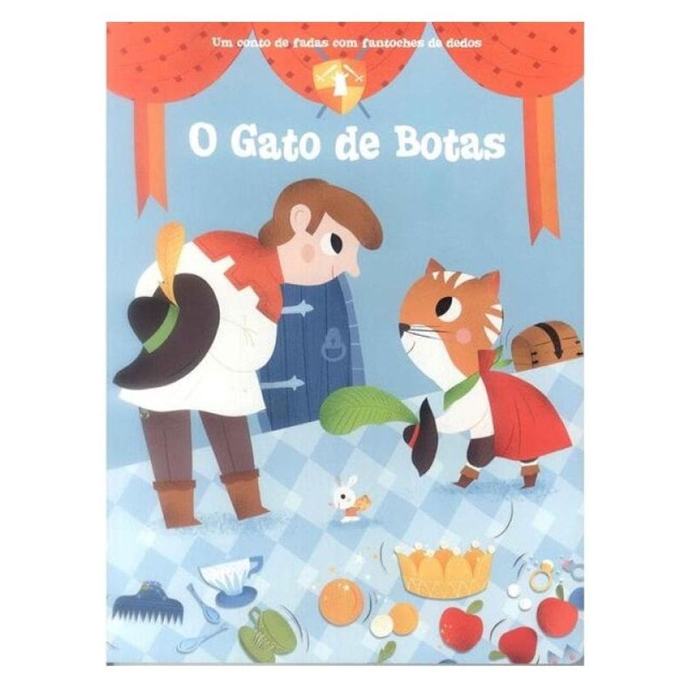 Um Conto De Fadas Com Fantoches De Dedos: Gato De Botas - Vol. 1