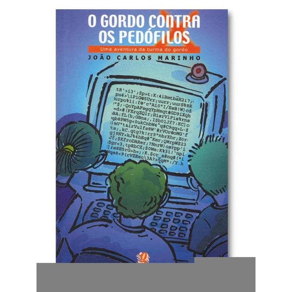 O Gordo Contra Os Pedófilos