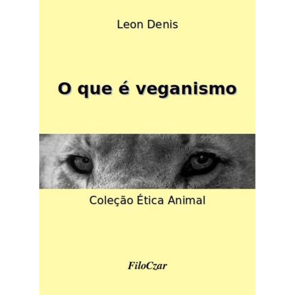 O Que É Veganismo