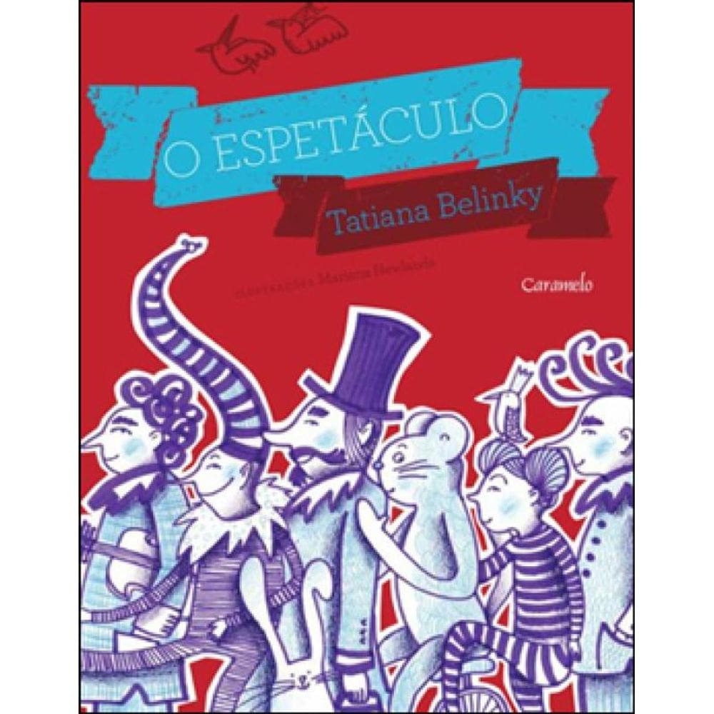 O Espetáculo