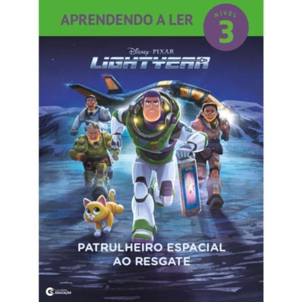 Aprendendo A Ler Nivel 3 - Lightyear - Patruleiro Espacial Ao Resgate