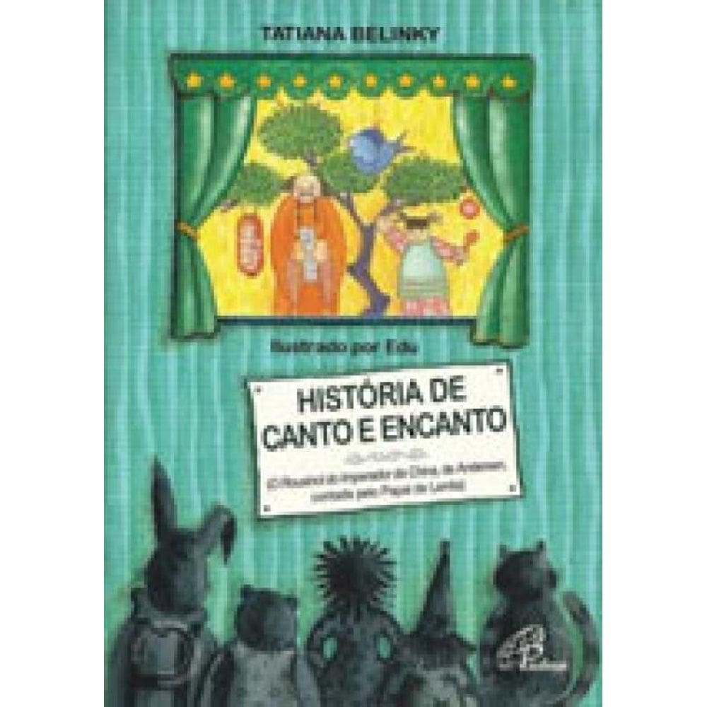 História De Canto E Encanto