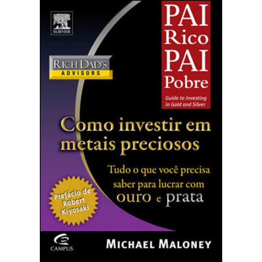 Pai Rico Como Investir Em Metais Preciosos
