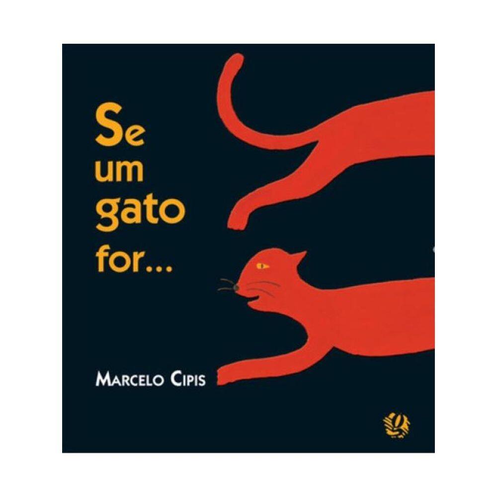 Se Um Gato For...