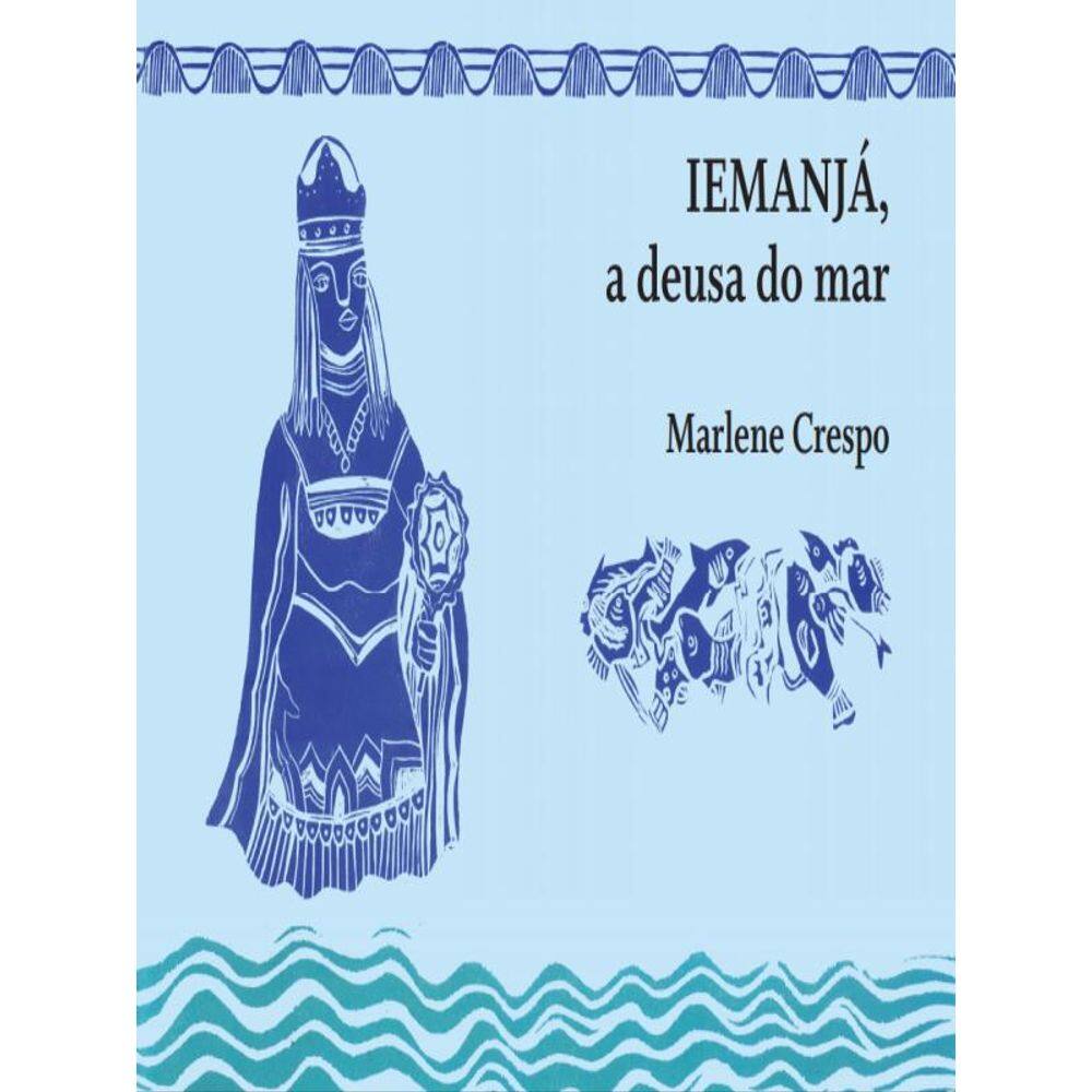 Iemanjá, A Deusa Do Mar