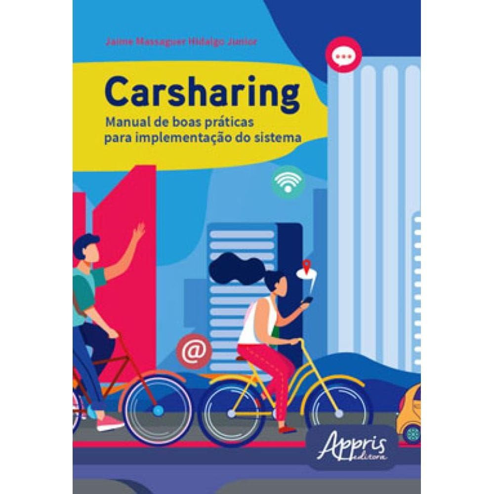 Carsharing: Manual De Boas Práticas Para Implementação Do Sistema
