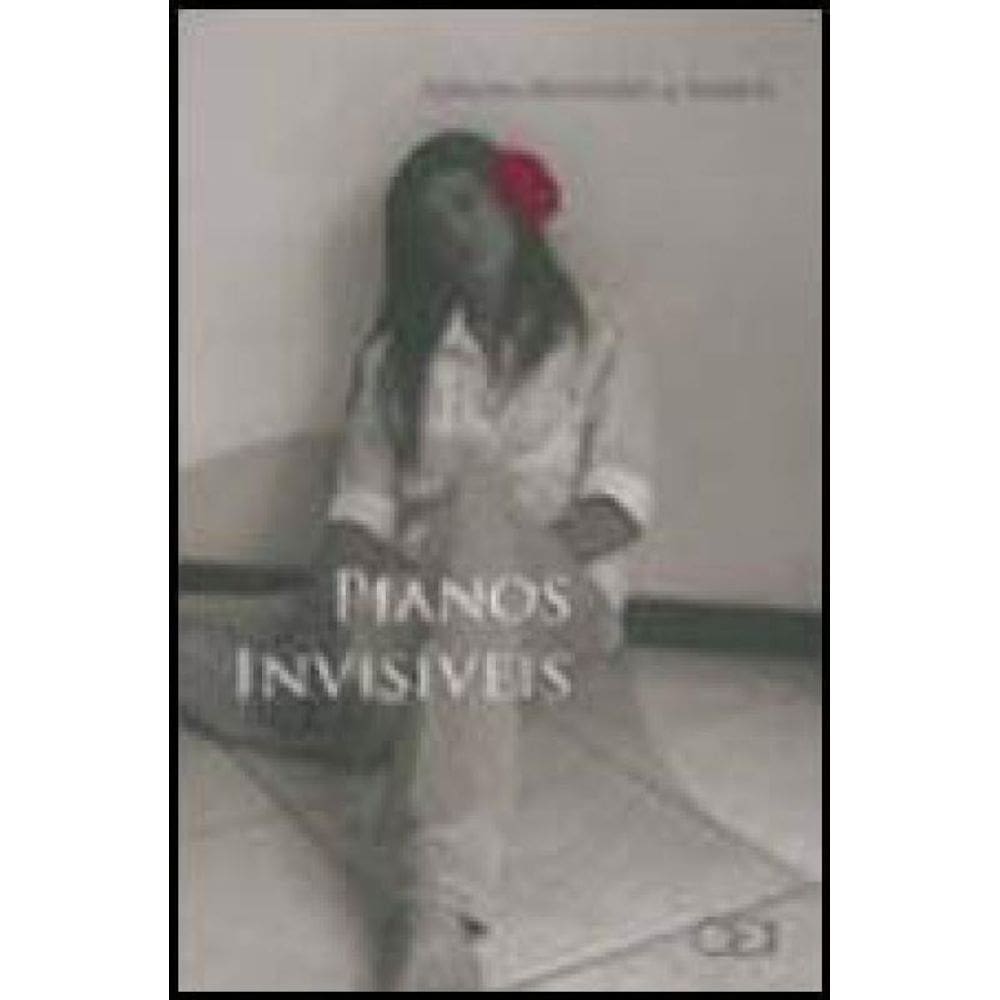 Pianos Invisíveis