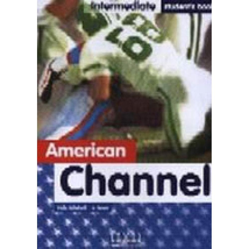 American Channel - Your English Intermediate - Student`S Book