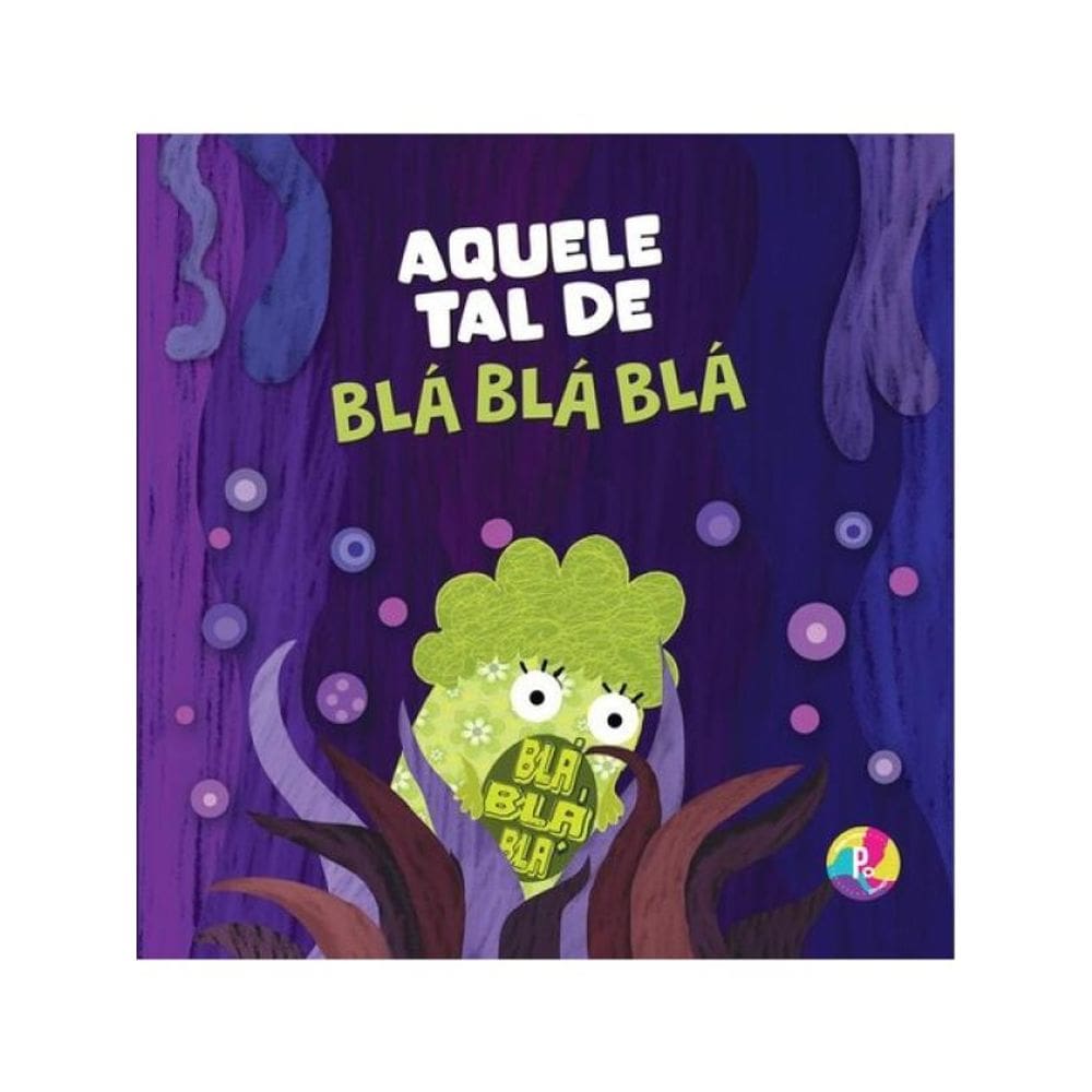 Aquele Tal De Blá Blá Blá