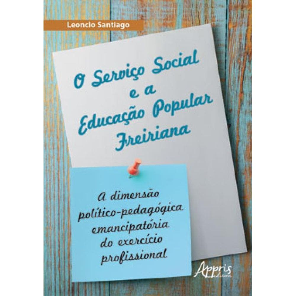 O Serviço Social E A Educação Popular Freiriana