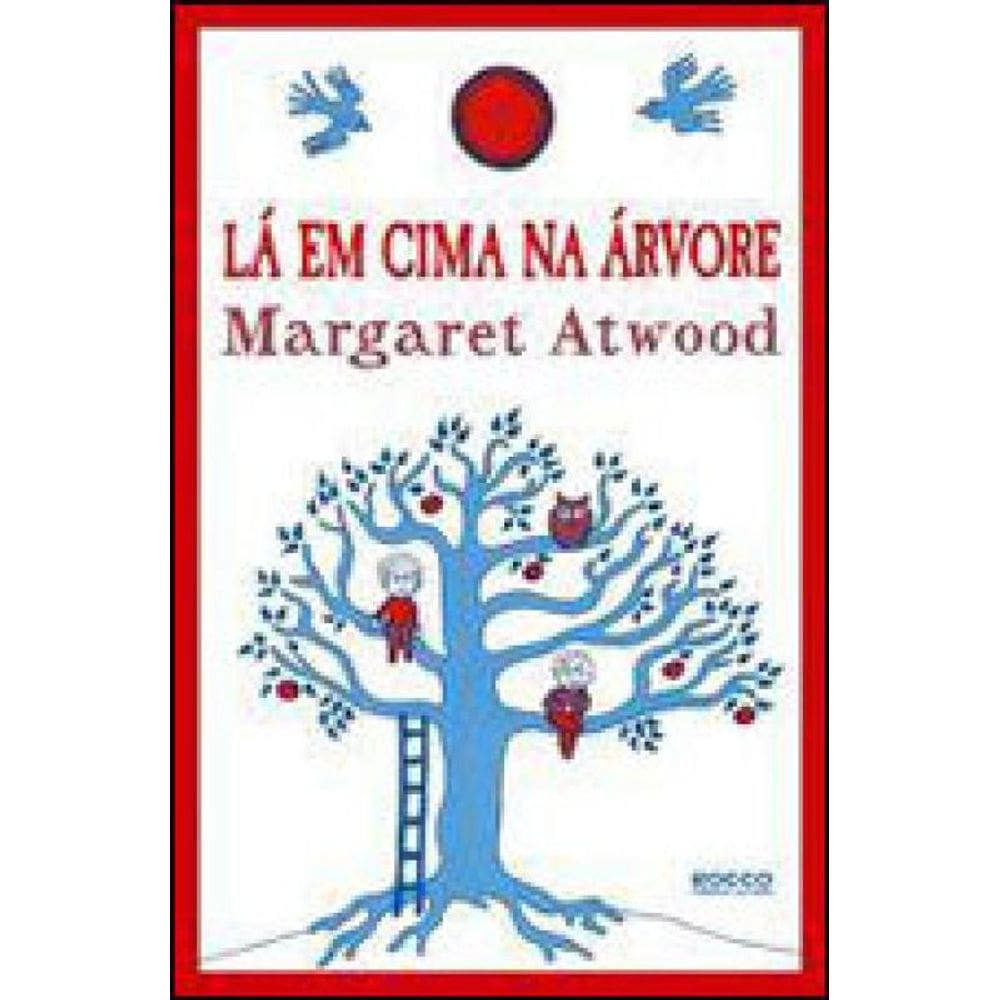 Lá Em Cima Na Árvore