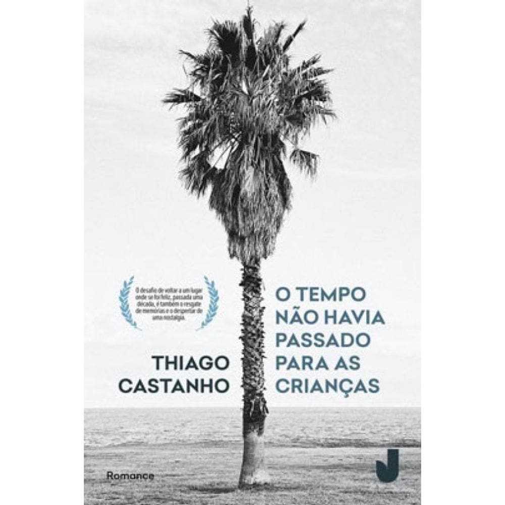 O Tempo Não Havia Passado Para As Crianças