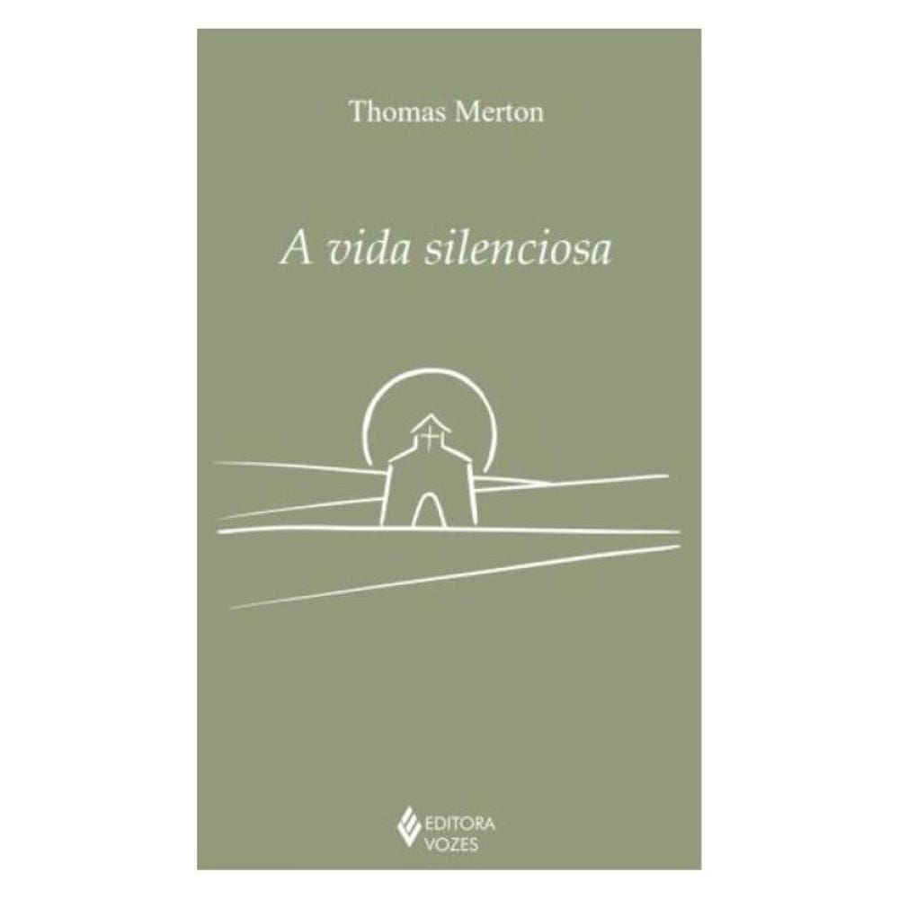 A Vida Silenciosa