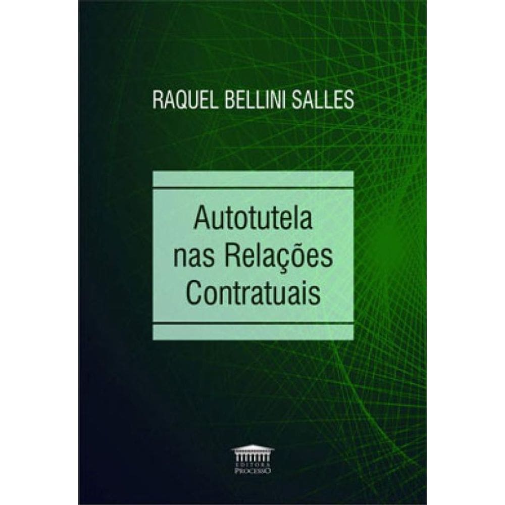 Autotutela Nas Relações Contratuais