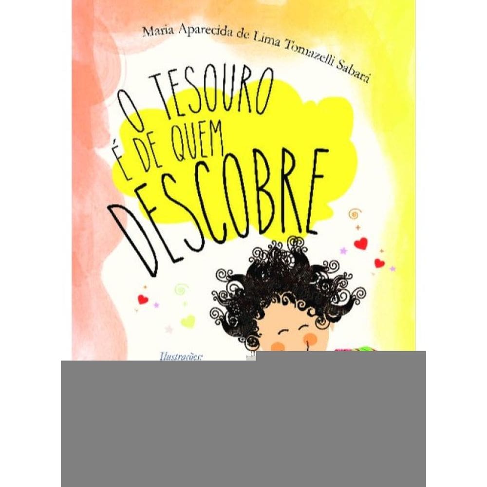 O Tesouro É De Quem Descobre