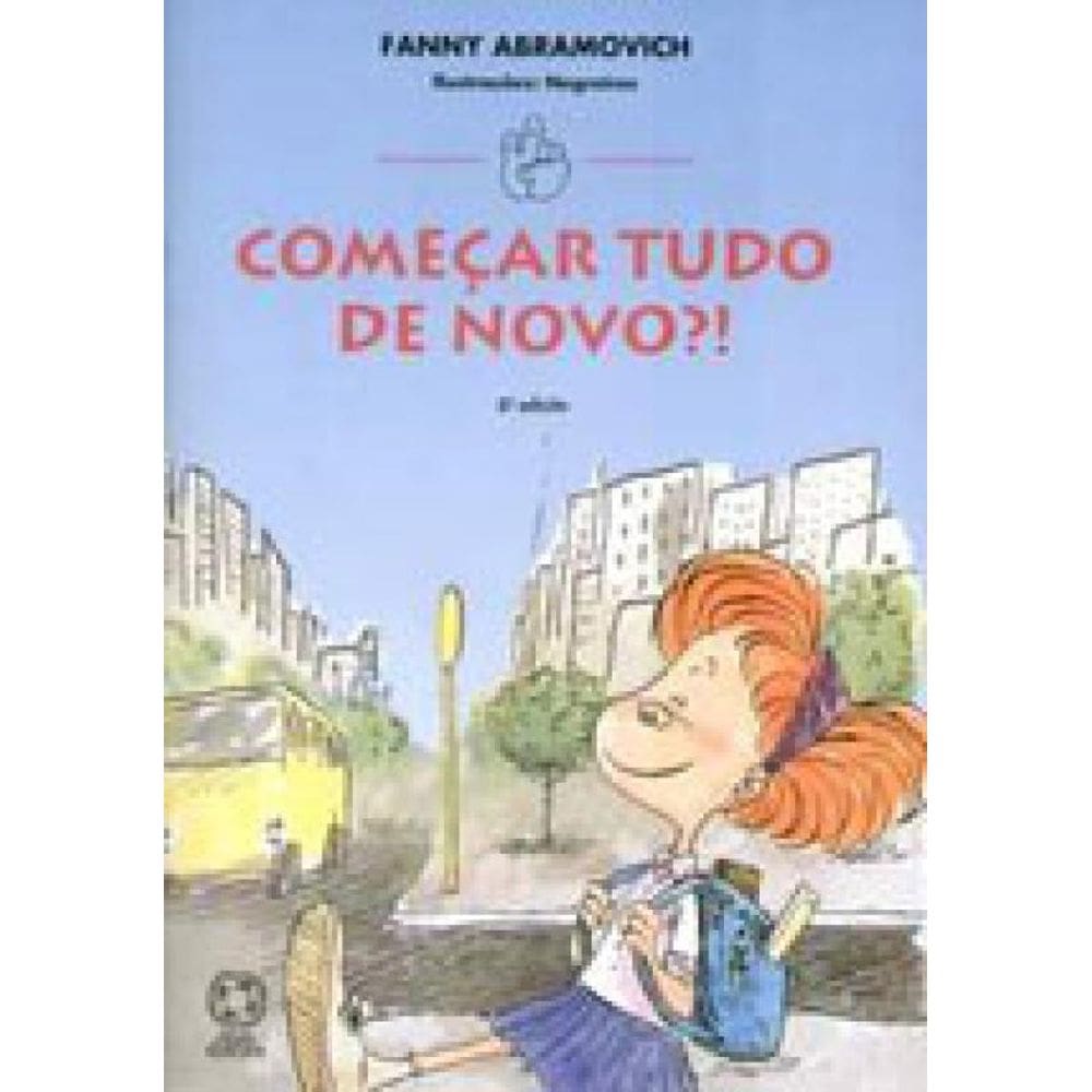 Começar Tudo De Novo?