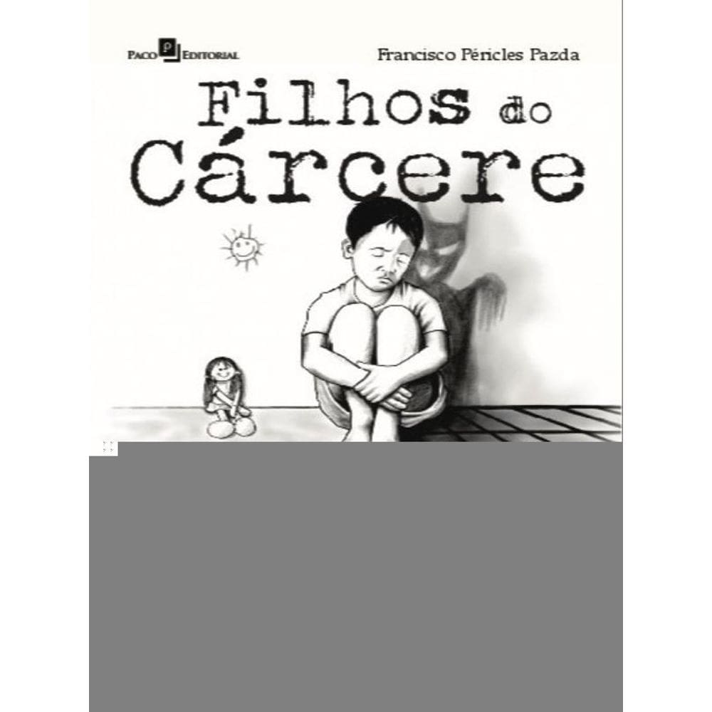 Filhos Do Cárcere