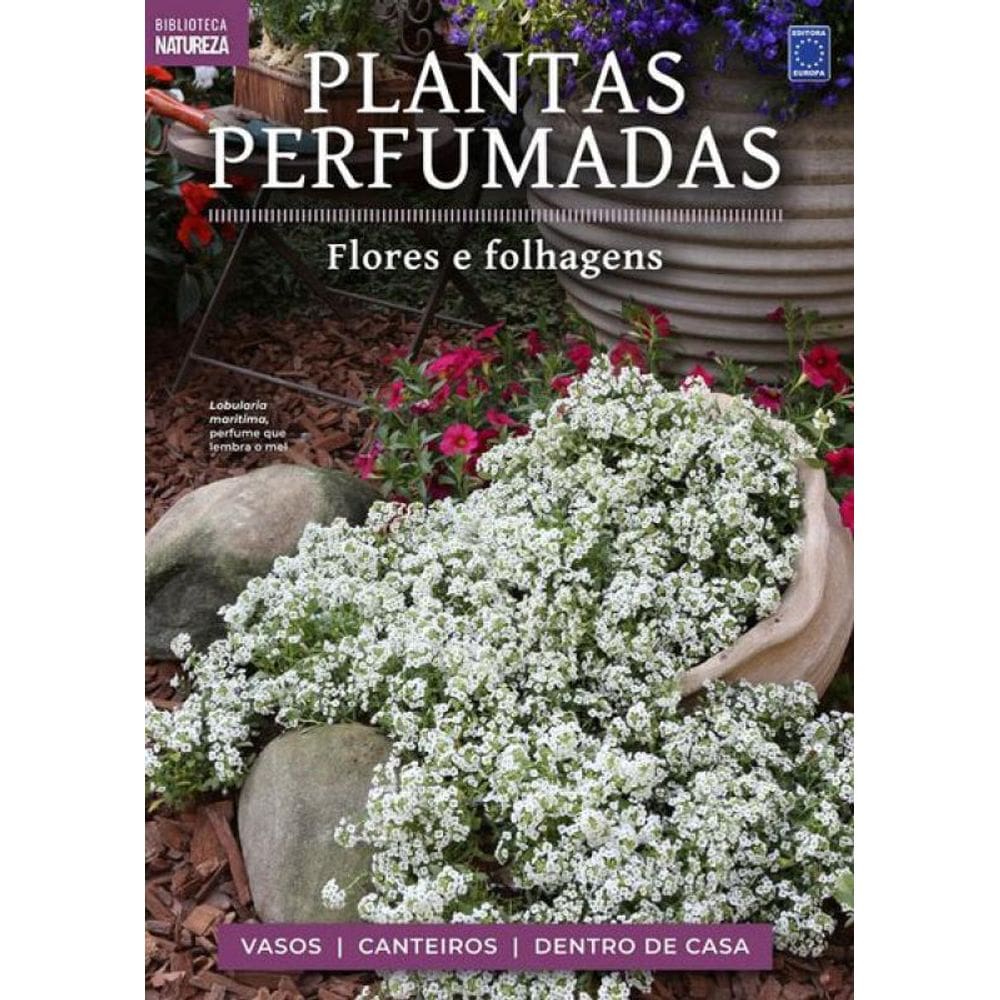 Coleção Plantas Perfumadas - 1 Flores E Folhagens