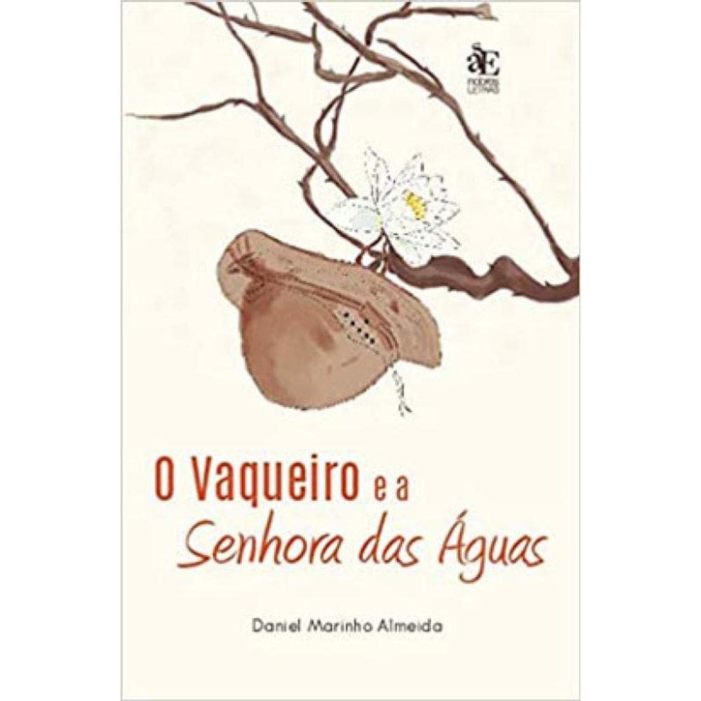 O Vaqueiro E A Senhora Das Águas