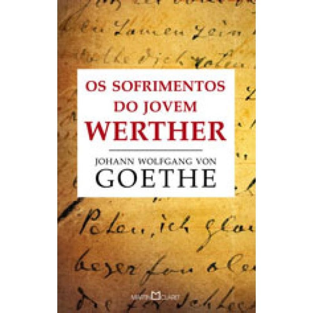 Os Sofrimentos Do Jovem Werther - Vol. 51